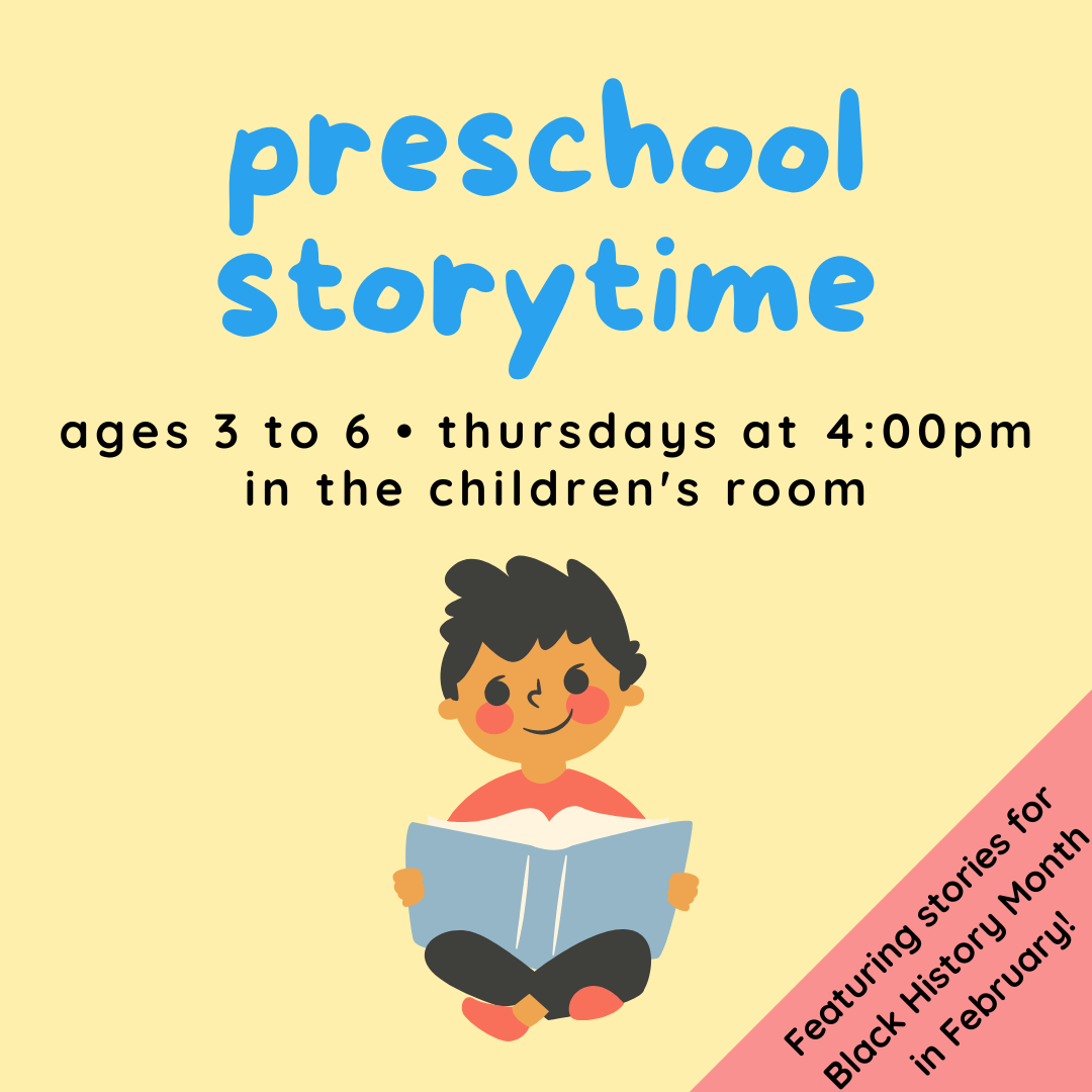 Preschool Storytime - themed after Black History Month