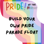 Build Your Own Pride Parade Float!