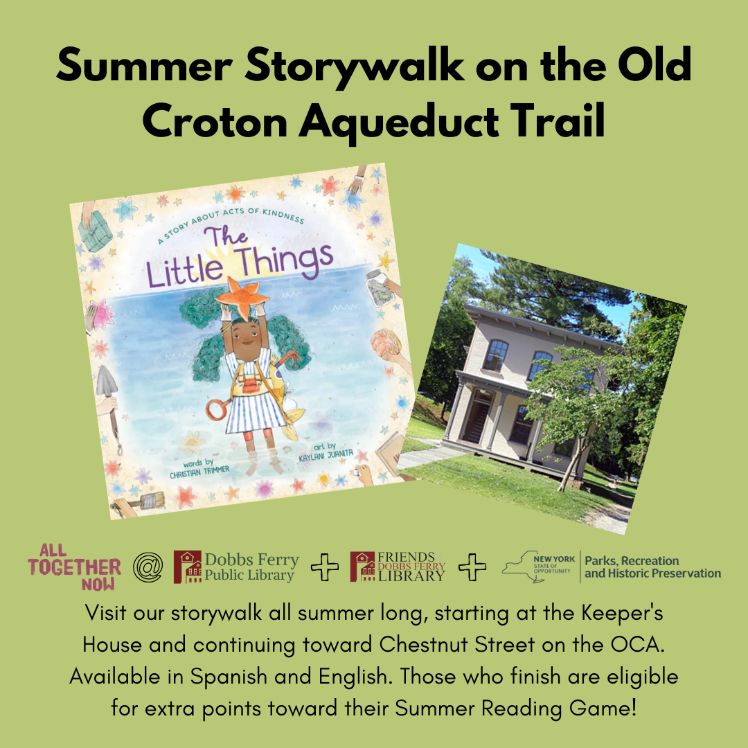 Summer Storywalk on the Old Croton Aqueduct Trail