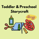 Toddler & Preschool Storycraft