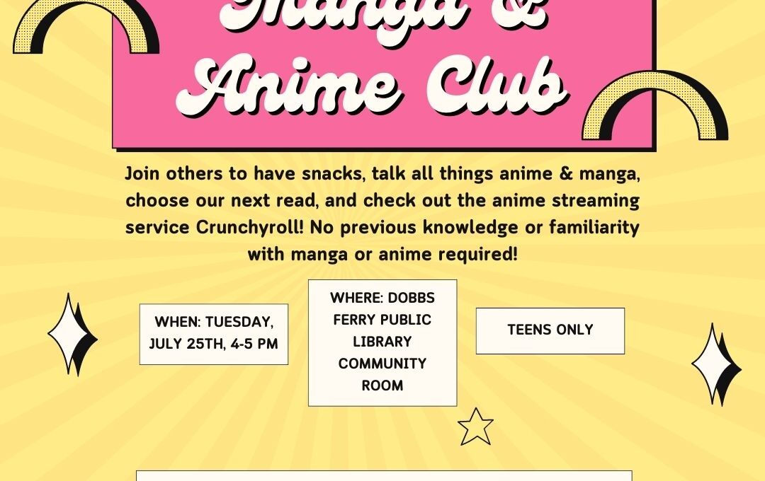 Teen Manga and Anime Club (Registration Requested) - Dobbs Ferry Library