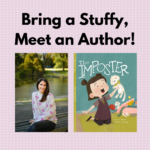 Author Visit & Stuffy Storytime with Laura Bower