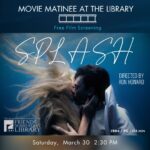 Movie Matinee at the Library - "Splash"