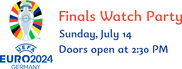 Euro Finals Watch Party
