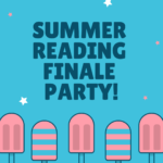 Summer Reading Finale Party