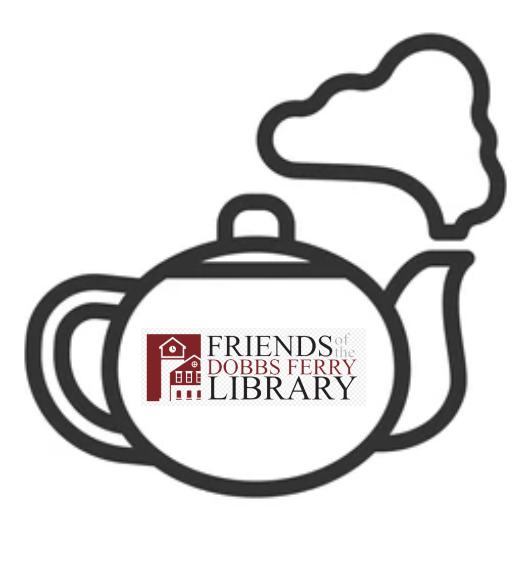 Have Tea with the Friends of the Dobbs Ferry Public Library