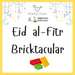 Eid al-Fitr Bricktacular