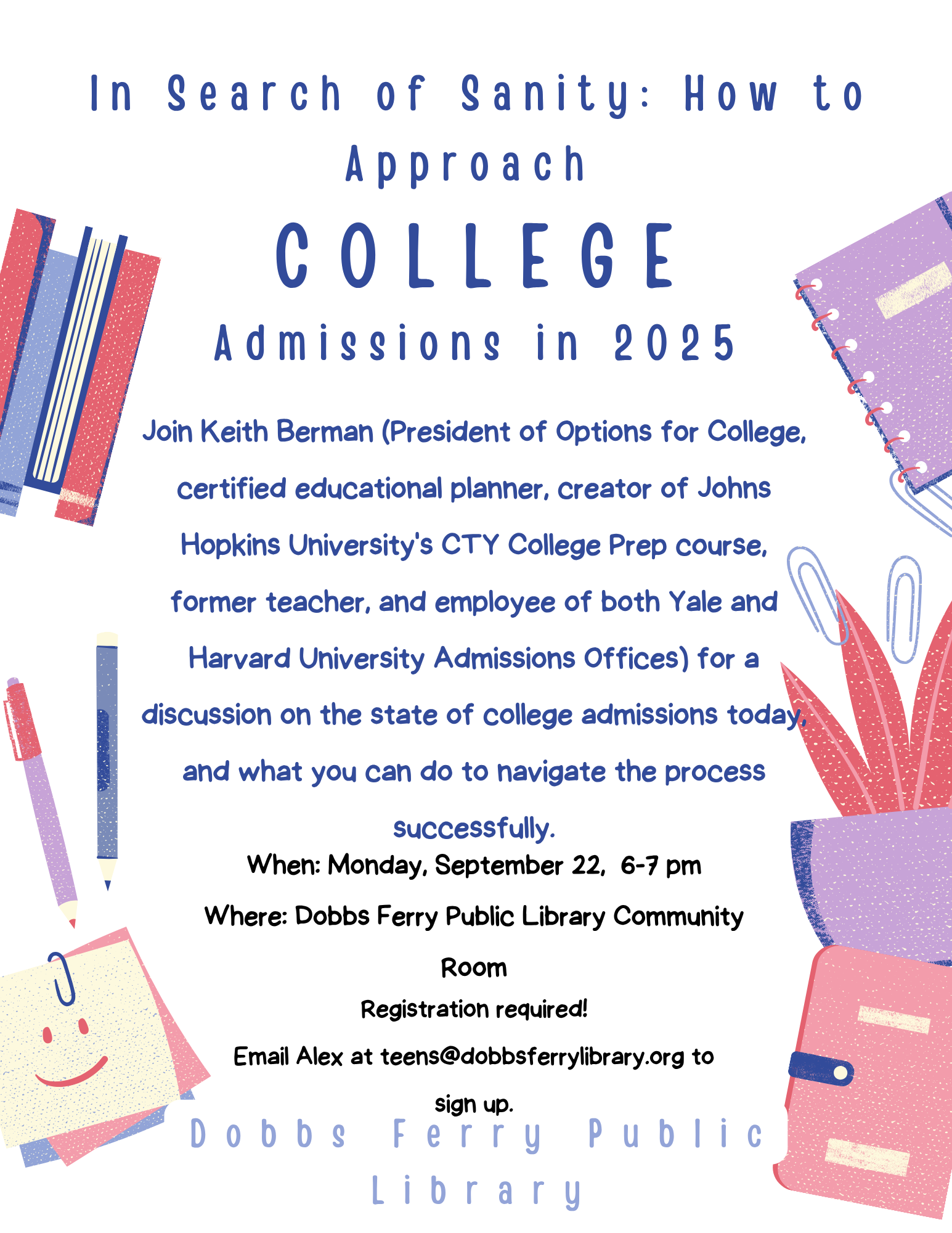 In Search of Sanity: How to Approach College Admissions in 2025 (Registration)