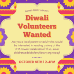Diwali Volunteers wanted for DFPL Diwali Celebration on Saturday October 18th