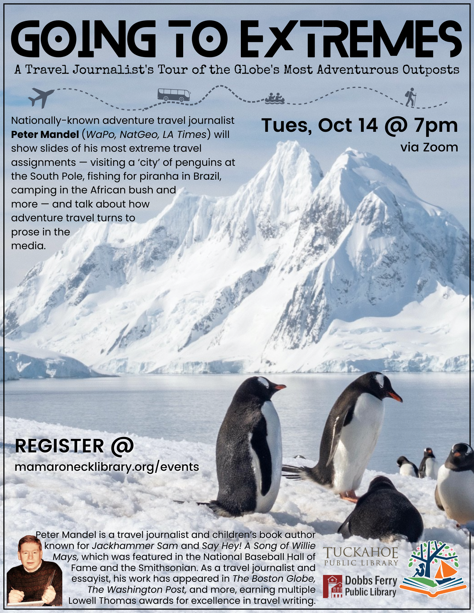 Virtual Program: Going to Extremes: A Travel Journalist's Tour of the Globe's Most Adventurous Outposts