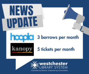 New borrowing limits for Hoopla & Kanopy
