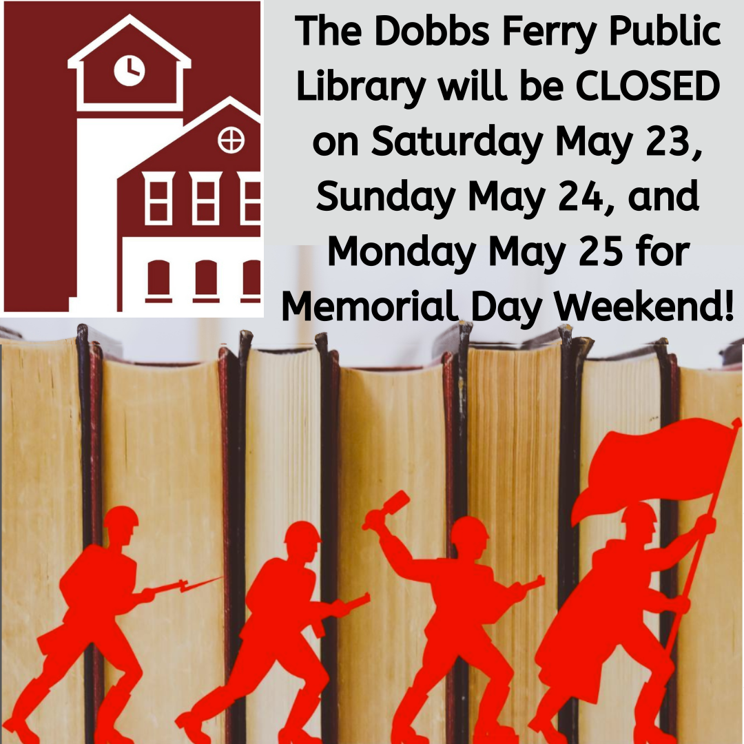 MEMORIAL DAY WEEKEND - Library Building Closed