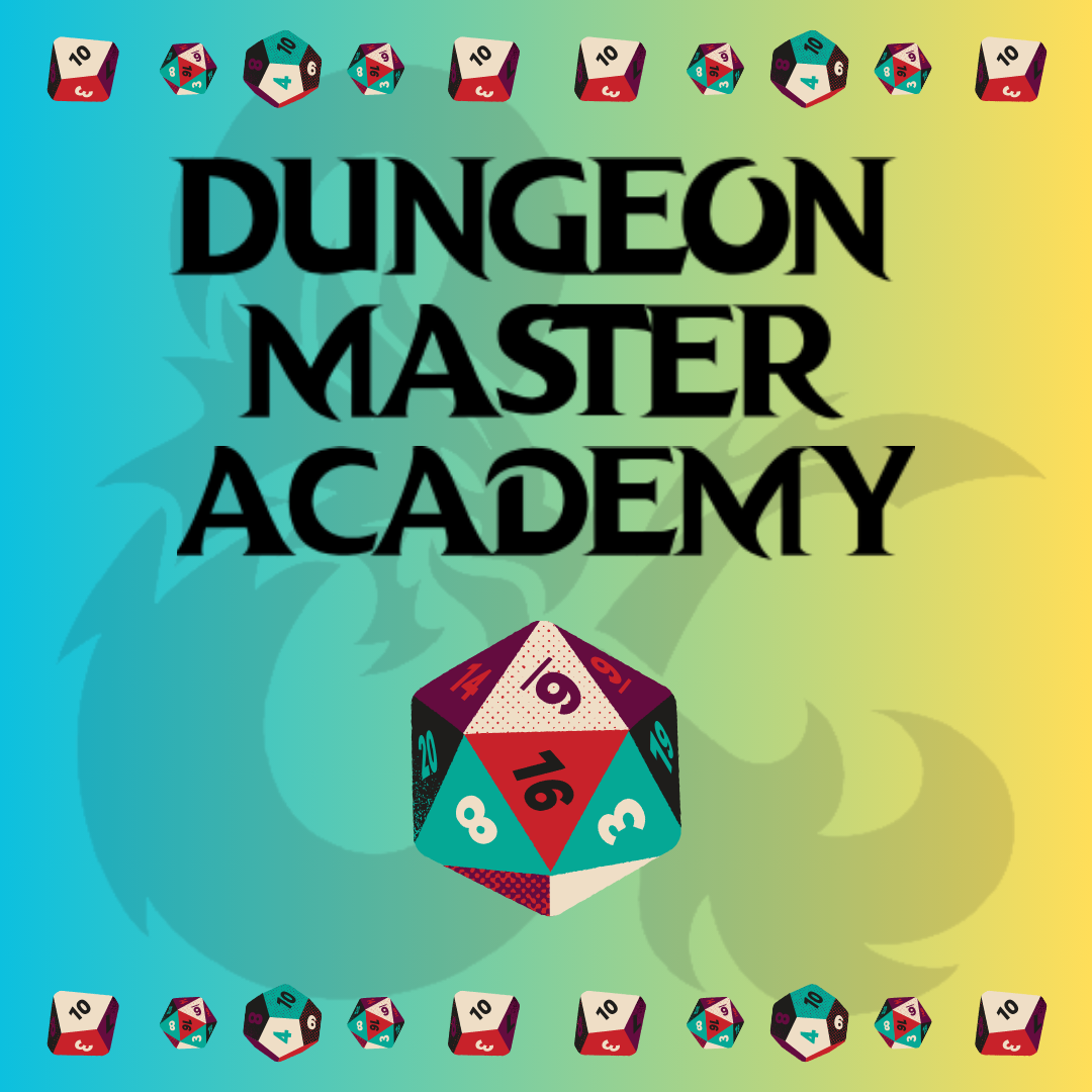 D&D Dungeon Master Academy (Registration)