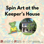 Spin Art at the Keeper's House (Registration)